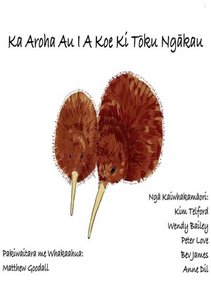 cover image of Ka Aroha Au I a Koe Ki Taku Ngakau
